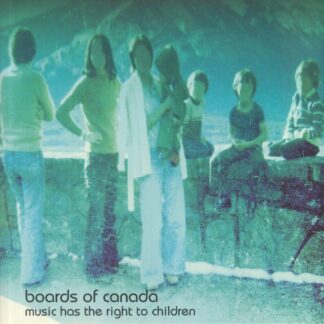 Boards Of Canada "Music Has The Right To Children (gatefold 2xLP + sticker)" (ambient, electronica"