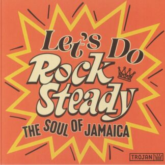 Various - Let's Do Rock Steady (The Soul Of Jamaica) (limited gatefold 2xLP)