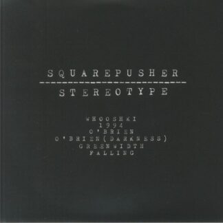 Squarepusher "Stereotype (remastered) 2 x LP