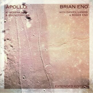 Brian Eno / Daniel Lanois / Roger Eno "Apollo: Atmospheres & Soundtracks (gatefold 180 g 2 x LP)